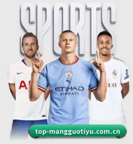 芒果体育官网 APP(MangoSport)